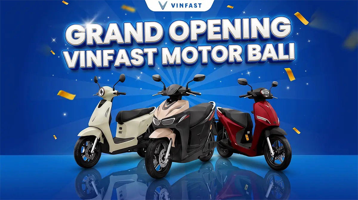 Grand opening VinFast Motor Bali dengan lineup Evo, Feliz II, dan Viper
